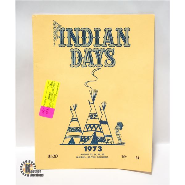 1973 INDIAN DAYS CELEBRATION BROCHURE, QUESNEL