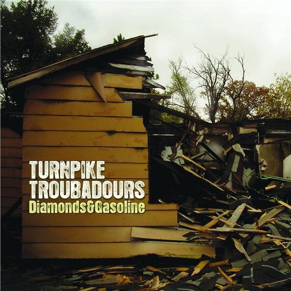 NEW VINYL TURNPIKE TROUBADOURS DIAMONDS & GAS