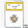 Image 1 : 1853 Seated Liberty Dime PGA MS61 Arrows