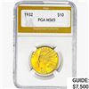 Image 1 : 1932 $10 Gold Eagle PGA MS65