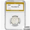 Image 1 : 1863 Seated Liberty Quarter PGA MS64 PL