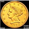 Image 1 : 1843 $2.50 Gold Quarter Eagle CHOICE BU