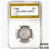 Image 1 : 1882 Seated Liberty Quarter PGA PR65 CAMEO
