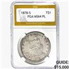 Image 1 : 1878-S Silver Trade Dollar PGA MS64 PL