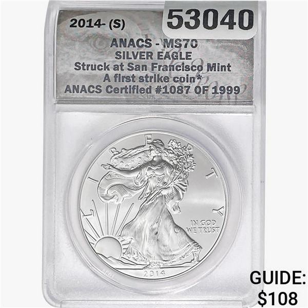 2014-S Silver Eagle ANACS MS70