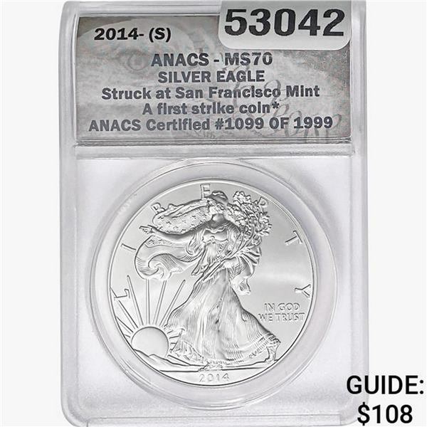 2014-S Silver Eagle ANACS MS70