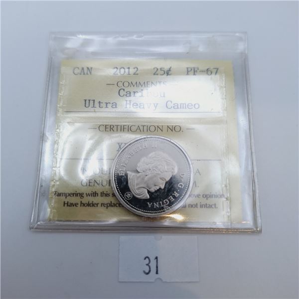 ICCS Graded PF-67 2012 25 Cent Canadian Coin