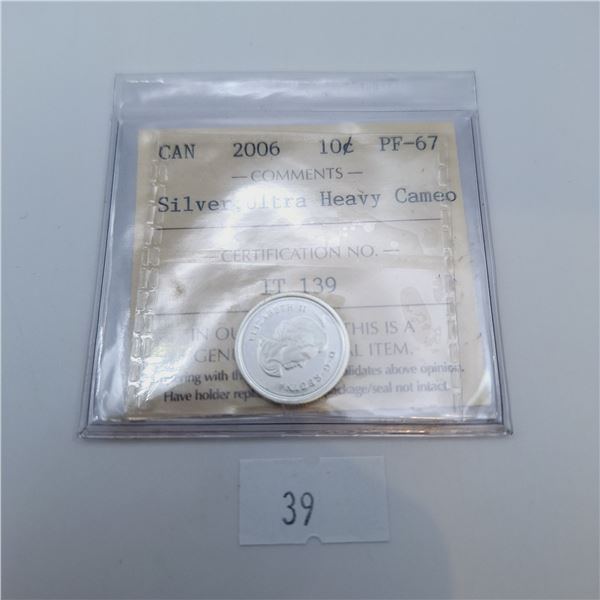 ICCS Graded PF-67 2006 10 Cent Canadian Silver Coin