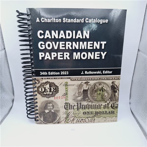 2023 Canadian Government Paper Money Charlton Standard Catalogue