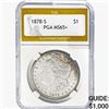 Image 1 : 1878-S Morgan Silver Dollar PGA MS65+