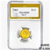 Image 1 : 1861 $2.50 Gold Quarter Eagle PGA MS65 TYPE 2