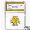 Image 1 : 1879 $5 Gold Half Eagle PGA MS64+
