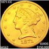 Image 1 : 1871-CC $5 Gold Half Eagle UNCIRCULATED
