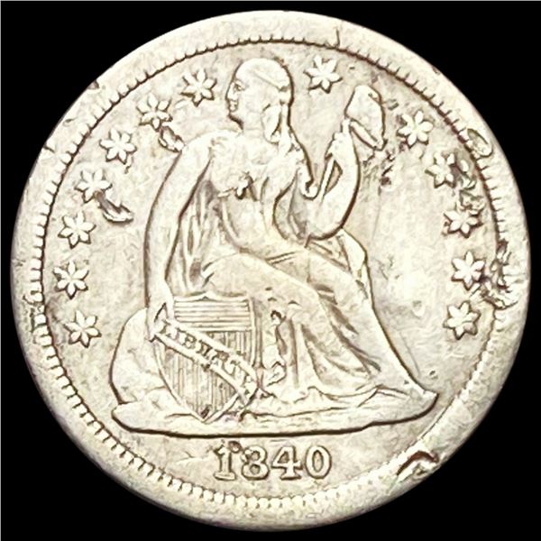 1840 Seated Liberty Dime NEARLY UNCIRCULATED