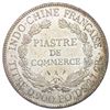 Image 2 : 1909 French Indochina 1 Piastre CLOSELY UNCIRCULATED