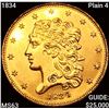 Image 1 : 1834 Plain 4 $5 Gold Half Eagle CHOICE BU