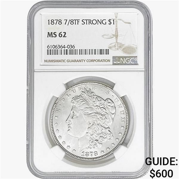1878 7/8TF Morgan Silver Dollar NGC MS62