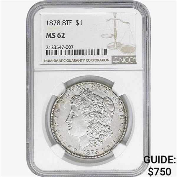 1878 8TF Morgan Silver Dollar NGC MS62