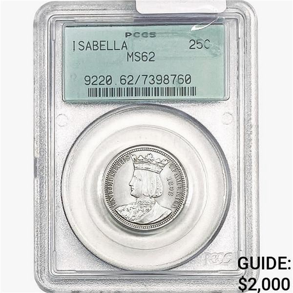 1893 Isabella Silver Quarter PCGS MS62