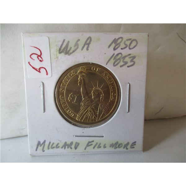 1850 - 1853 USA MILLARD FILLMORE 13TH PRESIDE OF USA COIN