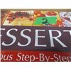 Image 3 : ESTATE:  DESSERT COOKBOOK "365 DELICIOUS STEP-BY-STEP RECIPES"