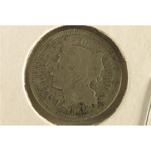 1865 THREE CENT PIECE (NICKEL) WATCH FOR OUR NEXT