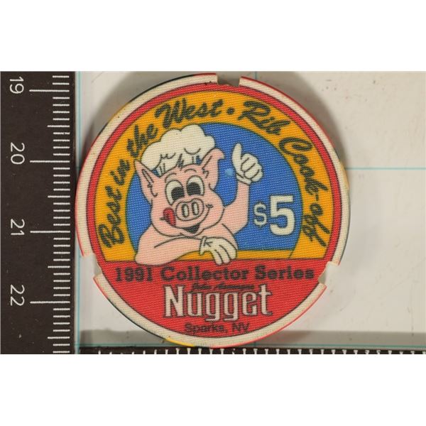 $5 NUGGET CASINO CHIP. 1991 RIB COOK OFF COLLECTOR