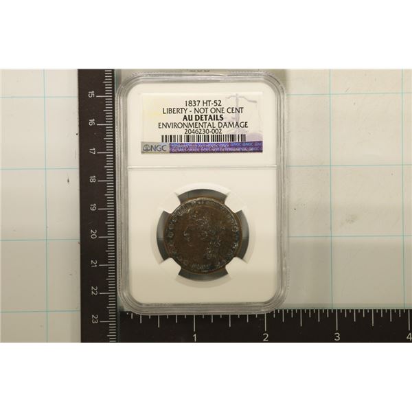 1837 HARD TIMES TOKEN HT-52 "LIBERTY" ''NOT ONE