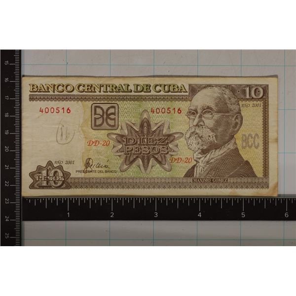 2001 CUBA 10 PESO BILL, "MAXIMO GOMEZ" ON THE
