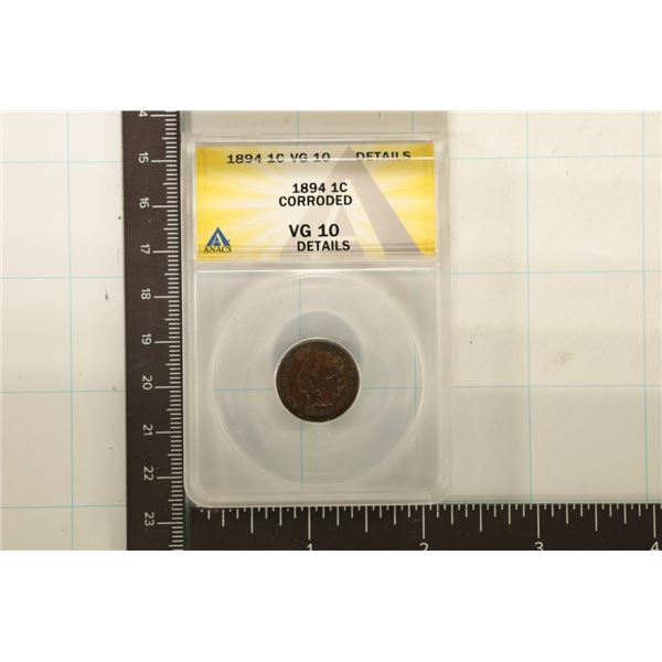 1894 INDIAN HEAD CENT ANACS VERY GOOD 10 DETAILS