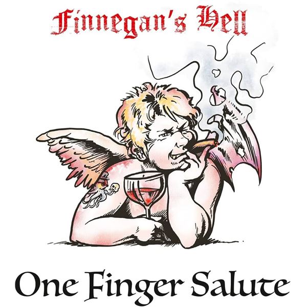 NEW CD- FINNEGANS HELL ONE FINGER SALUTE