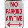 Image 1 : NO PARKING ANYTIME METAL SIGN, ORIGINAL 12" X 18"