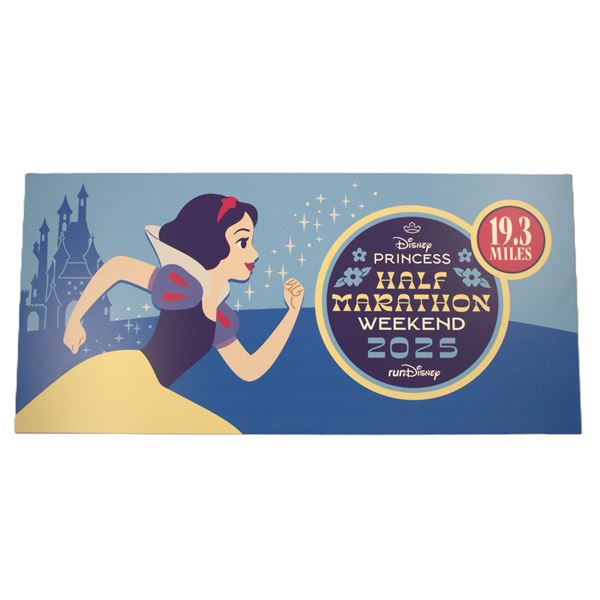 A 2025 runDisney Princess Half Marathon Weekend Challenge Event Sign.