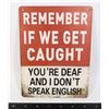 Image 1 : NEW FUNNY REMEMBER IF WE GET CAUGHT WOOD SIGN