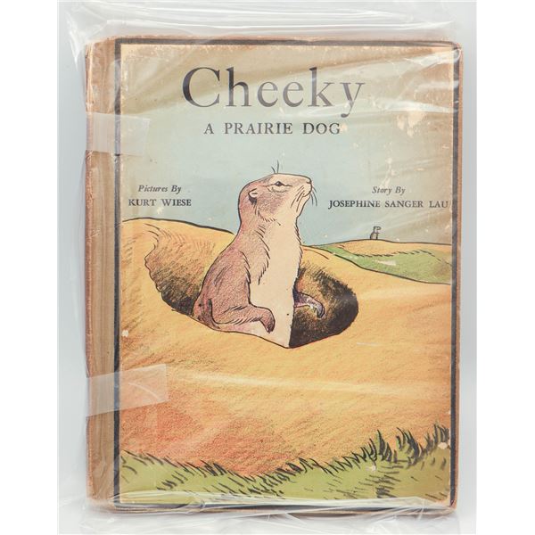 CHEEKY A PRAIRIE DOG, 1937 1ST EDITION KIDS BOOK