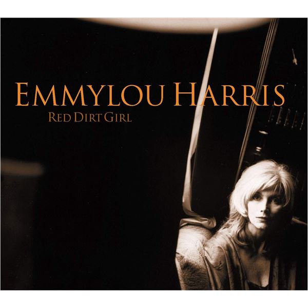 NEW EMMYLOU HARRIS RED DIRT GIRL VINYL