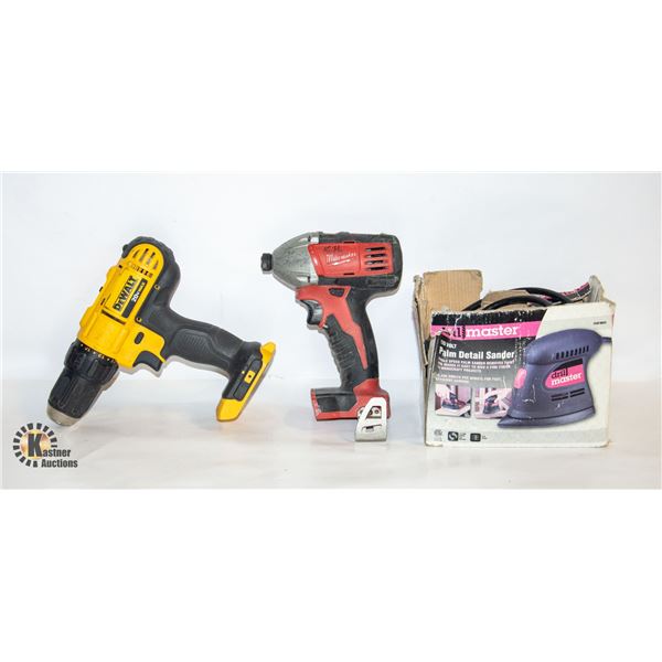 BOX W/DEWALT+MILWAUKEE DRILLS+HAND SANDER