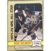 Image 1 : 1972-73 O-PEE-CHEE ROD GILBERT (HOF)
