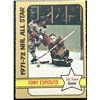 Image 1 : 1972-73 O-PEE-CHEE TONY ESPOSITO (HOF)