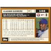 Image 2 : 2002 TOPPS VLADIMIR GUERRERO (HOF)
