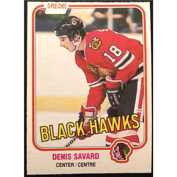1981-82 O-PEE-CHEE DENIS SAVARD (HOF) ROOKIE CARD