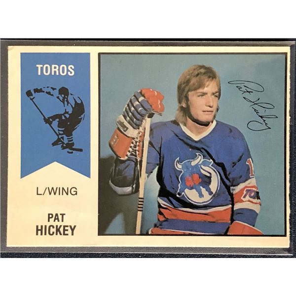 1974-75 O-PEE-CHEE WHA PAT HICKEY ROOKIE CARD