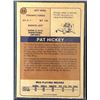 Image 2 : 1974-75 O-PEE-CHEE WHA PAT HICKEY ROOKIE CARD