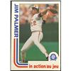 Image 1 : 1982 O-PEE-CHEE JIM PALMER (HOF)