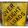 Image 1 : over height loads sign 35.5"x35.5"