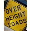 Image 2 : over height loads sign 35.5"x35.5"