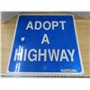 Image 1 : Adpot a highway sign 23.5"x23.5"
