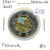 Image 1 : 1921 – 2021 Colourized Insulin $2 Toonie. 100th Anniversary of Doctors Banting & Best disco