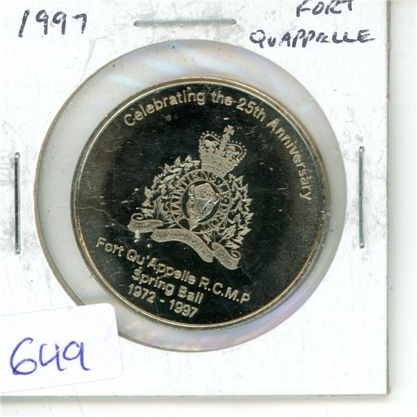 1997 Fort Qu’Appelle Sask. Trade Dollar that celebrates the 25th Anniversary of the first R