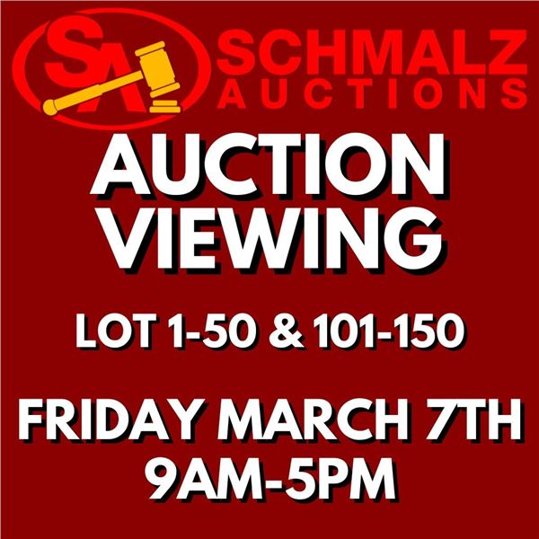 VIEWING: Friday, Mar. 7th, 9AM-5PM